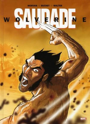 wolverine ; saudade