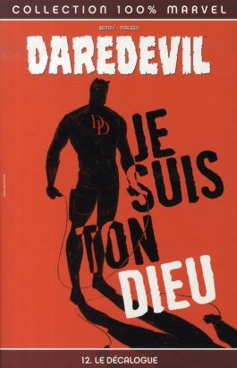 Daredevil (100% marvel) tome 12 - le décalogue