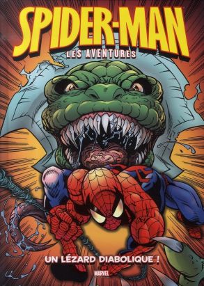 spider-man, les aventures tome 3 - un lézard diabolique