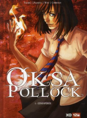 Oksa Pollock tome 1 - l'inespérée