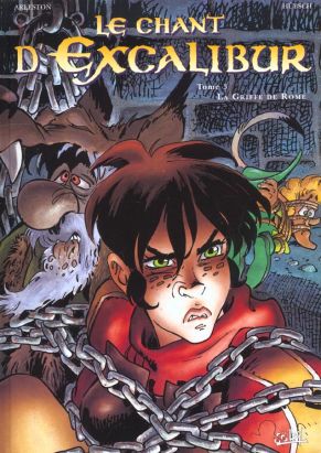 le chant d'excalibur tome 3 - la griffe de rome (relié) le chant d'excalibur tome 3 - la griffe de rome (relié)