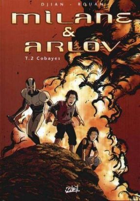Milane et Arlov tome 2 - cobayes