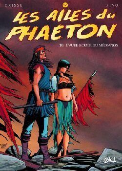 les ailes du phaéton tome 6 - l'aube rouge du médianos