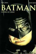 batman ; guerre aux crimes