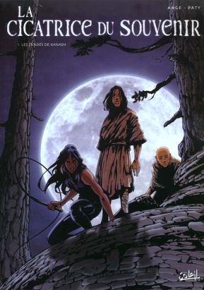 Cicatrice du souvenir tome 1 - les évadés de Kanash