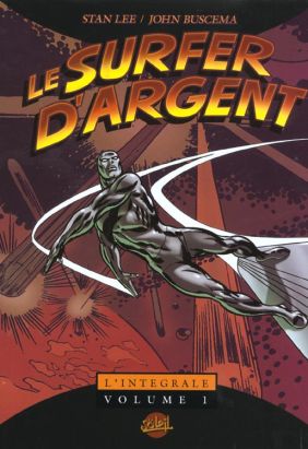 Le surfer d'argent - intégrale tome 1