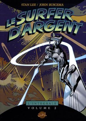 Le surfer d'argent - intégrale tome 2