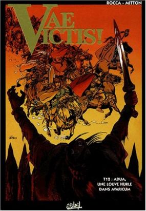 vae victis tome 12 - adua une louve dans avaricum