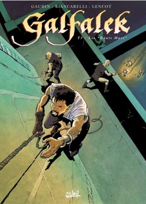galfalek tome 3 - les hauts murs