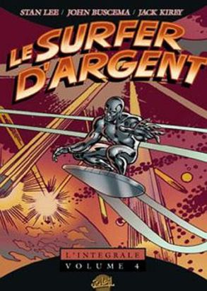 Le surfer d'argent - intégrale tome 4