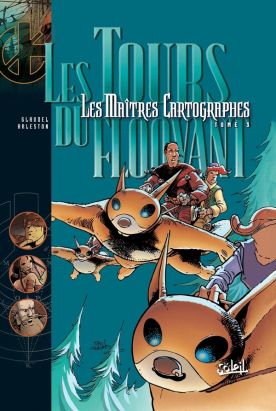 les maîtres cartographes tome 3 - les tours du floovant