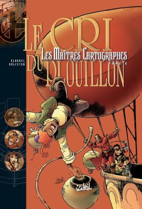 les maîtres cartographes tome 5 - le cri du plouillon les maîtres cartographes tome 5 - le cri du plouillon