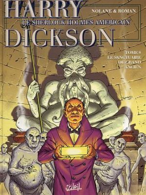 harry dickson tome 8 - le sanctuaire du grand ancien