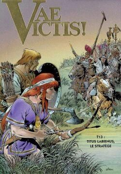 vae victis tome 13 - titus labienus le stratege