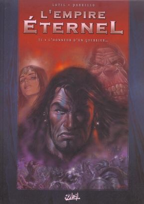 L'empire éternel tome 1 - l'honneur d'un guerrier