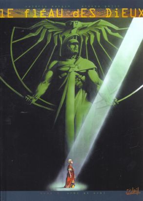 Le fléau des dieux tome 3 - urbi et orbi