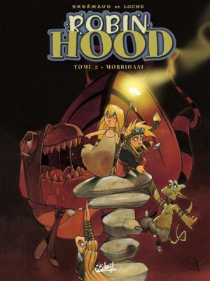 Robin Hood tome 2 - morrigane