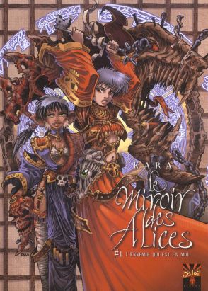 Le miroir des Alices tome 1