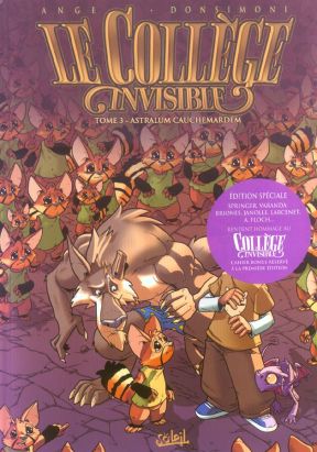 Le collège invisible tome 3 - astralum cauchemardem
