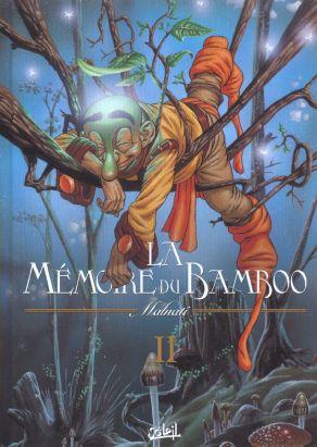 La mémoire du bamboo tome 2