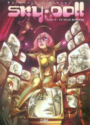sky doll tome 3 - la ville blanche (cartonné)