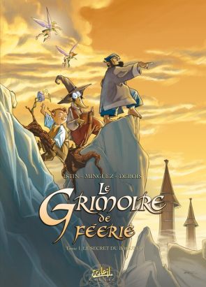 le grimoire de féerie tome 1 - le secret du bagueer le grimoire de féerie tome 1 - le secret du bagueer