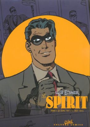 le spirit tome 4 - avril à août 1941