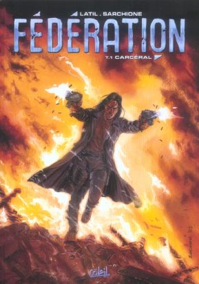 Fédération tome 1 - carceral