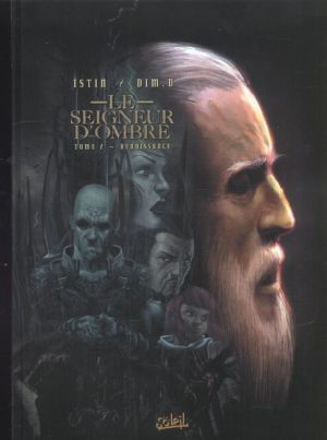le seigneur d'ombre tome 2 - renaissance
