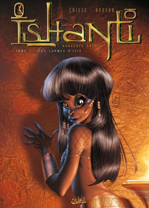 ishanti, danseuse sacrée tome 1 - les larmes d'isis