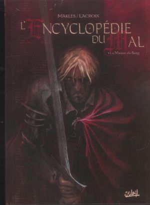 L'encyclopédie du mal tome 1 - la maison du sang