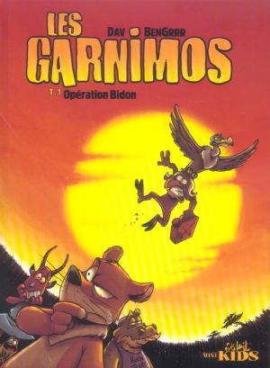 les garnimos tome 1 - opération bidon