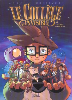 le collège invisible tome 4 - duelum magickum
