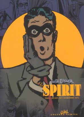 le spirit tome 5 - août à décembre 1941