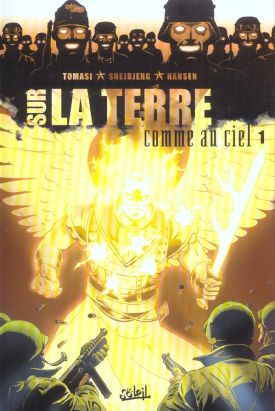 sur la terre comme au ciel tome 1 sur la terre comme au ciel tome 1