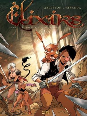 elixirs tome 1 - le sortilège de loxullio