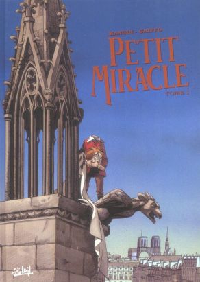 petit miracle tome 1