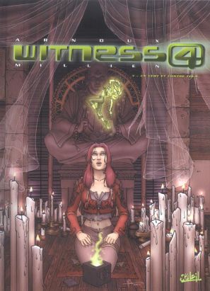 witness 4 tome 3 - en vert et contre tous ?