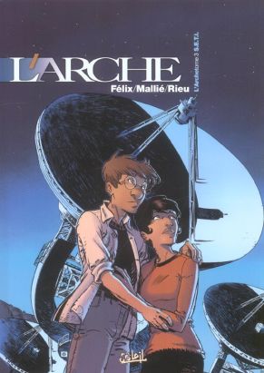 l'arche tome 3 - s.e.t.i.