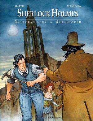 Sherlock Holmes - retrouvailles à Strasbourg