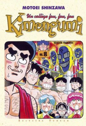 kimengumi, un collège fou fou fou tome 8 kimengumi, un collège fou fou fou tome 8