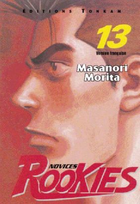rookies tome 13 rookies tome 13