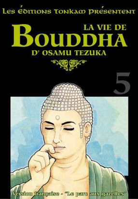 la vie de bouddha tome 5