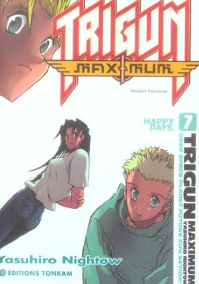 trigun maximum tome 7 trigun maximum tome 7
