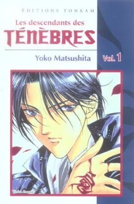 les descendants des ténèbres tome 1