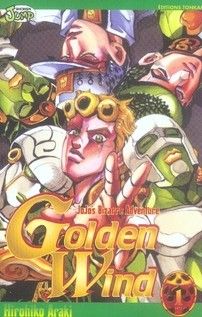Jojo's bizarre adventure - golden wind tome 1