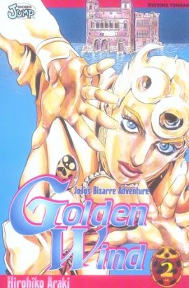 golden wind - jojo's bizarre adventure tome 2