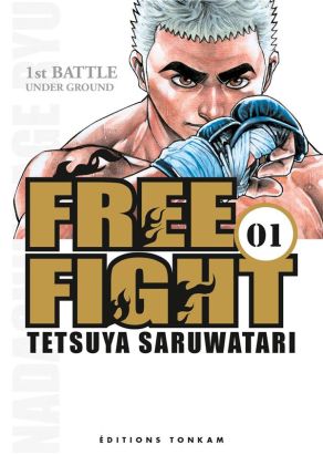 free fight tome 1