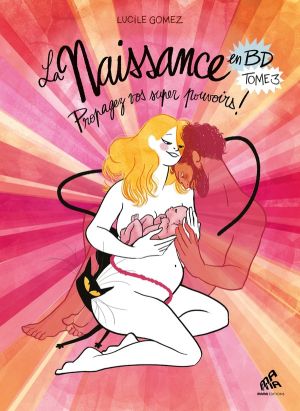 La naissance en BD tome 3