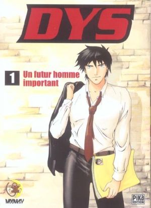 dys tome 1 - un futur homme important